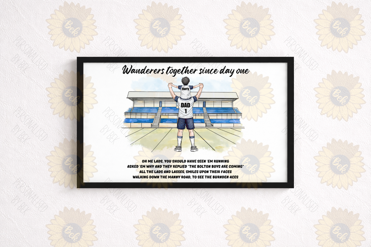 Personalised Bolton Wanderers Dad & Child Print – Wanderers Together Since Day One